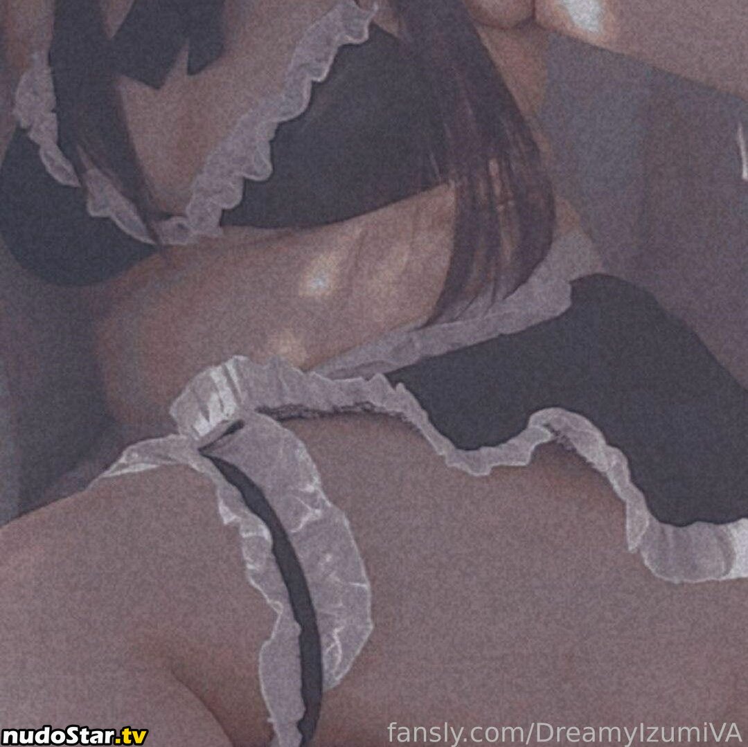 DreamyIzumiVA Nude OnlyFans Leaked Photo #1