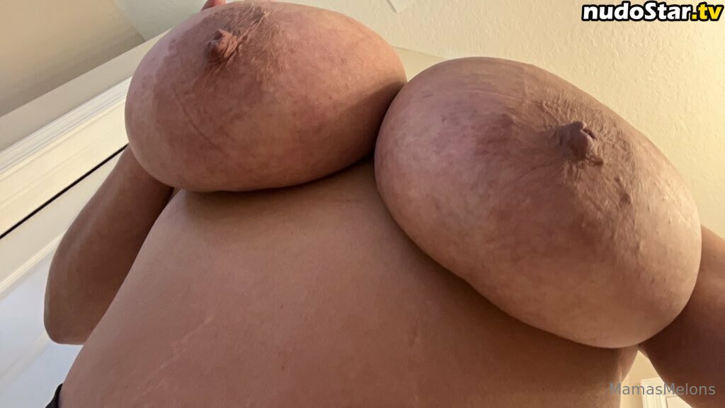 mamasmelons / mamasmelons_ Nude OnlyFans Leaked Photo #49